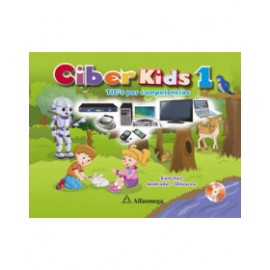 Ciber Kids 1 - TICS por competencias