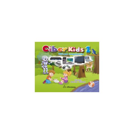 Ciber Kids 1 - TICS por competencias