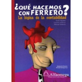 QUÉ HACEMOS CON FERRERO? -  La logica de la contabilidad