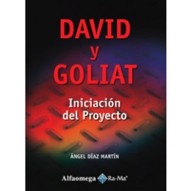 David y goliat - iniciación del proyecto