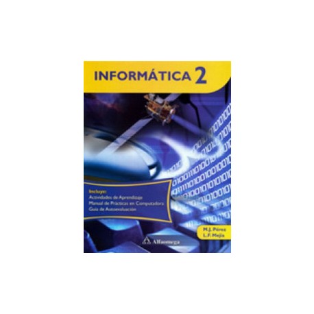 Informática 2 - para  bachillerato - 2ª ed.