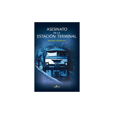 ASESINATO EN LA ESTACIÓN TERMINAL