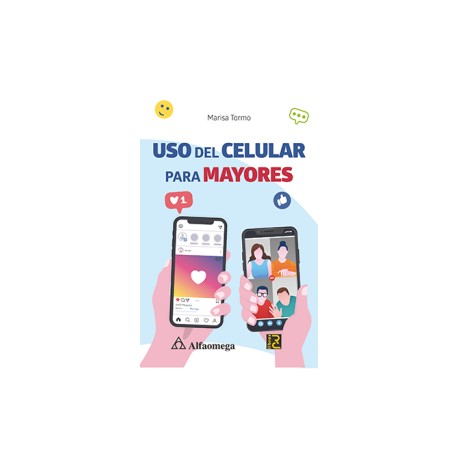 USO DEL CELULAR PARA MAYORES