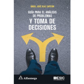 GUÍA PARA EL ANÁLISIS DE PROBLEMAS Y TOMA DE DECISIONES