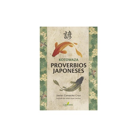 KOTOWAZA PROVERBIOS JAPONESES