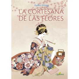 LA CORTESANA DE LAS FLORES