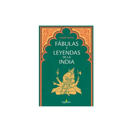 FÁBULAS Y LEYENDAS DE LA INDIA