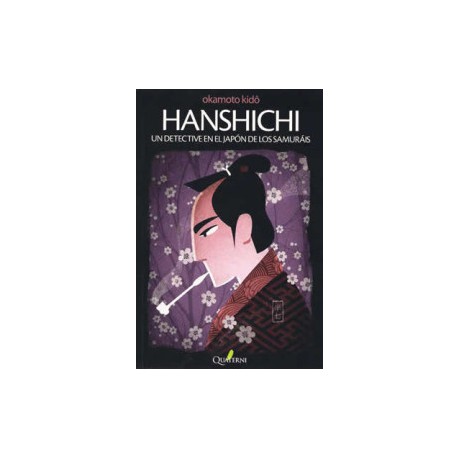 HANSHICHI - Un detective en el Japón de los Samuráis