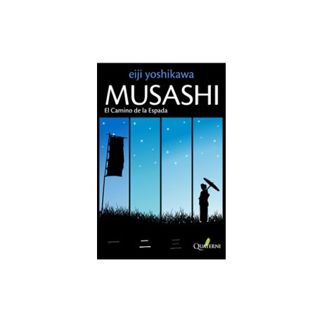 MUSASHI - El Camino de la Espada