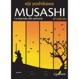 Musashi - La leyenda del samurai   6ª Edición