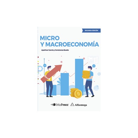 MICRO Y MACROECONOMIA - 2ª Edición