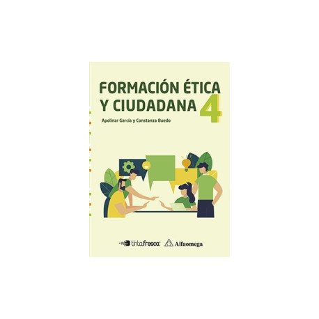 FORMACION ETICA Y CIUDADANA 4