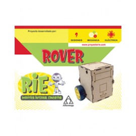 PROYECTO RIE - Robótica Integral Educativa. ROVER