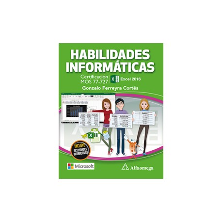 HABILIDADES INFORMÁTICAS - Certificación MOS 77-727 Excel 2016