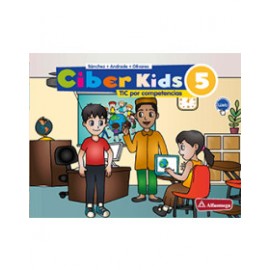 CIBER KIDS 5 - TIC por competencias 2ª Edición