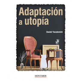 ADAPTACIÓN A UTOPÍA